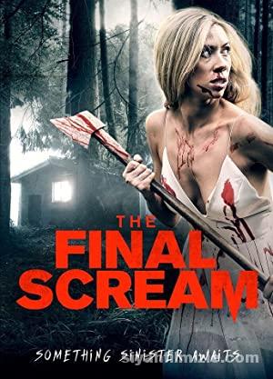 The Final Scream (2019) izle