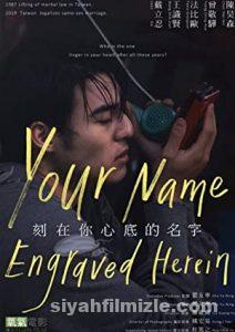 The Name Engraved in Your Heart 2020 izle