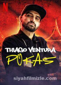 Thiago Ventura: Pokas 2020 izle