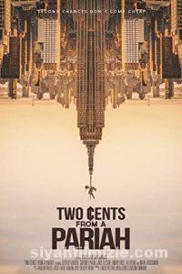 Two Cents From a Pariah 2021 izle