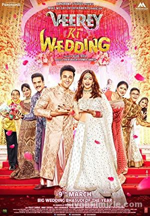 Veerey Ki Wedding 2018 izle
