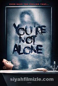 You’re Not Alone 2020 izle