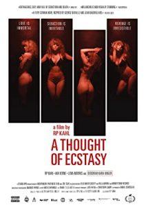 A Thought of Ecstasy 2017 izle