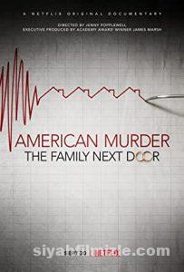 American Murder: The Family Next Door 2020 izle