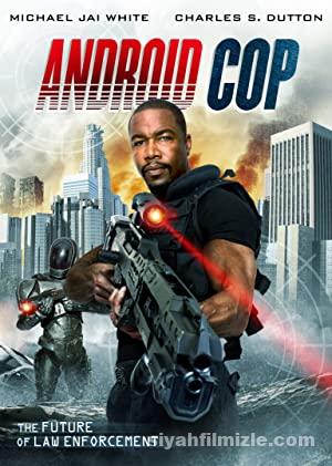 Android Cop 2014 izle