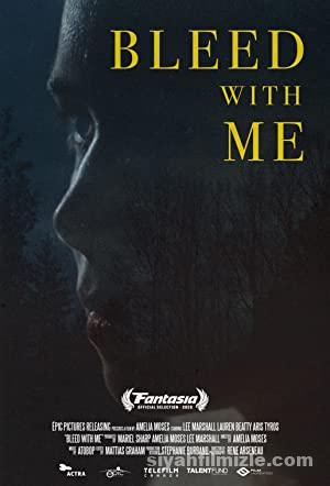 Bleed with Me 2020 izle