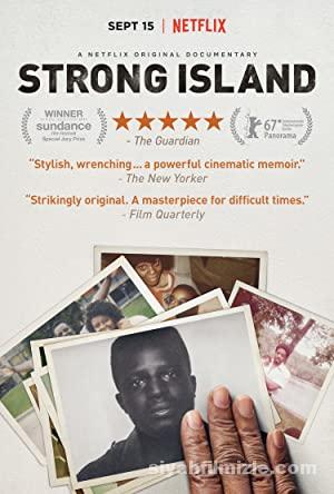 Güçlü Ada (Strong Island) 2017 izle
