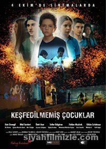 Keşfedilmemiş Çocuklar 2019 izle
