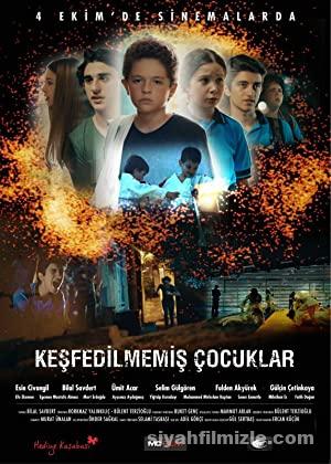Keşfedilmemiş Çocuklar 2019 izle