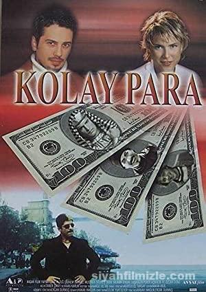 Kolay Para 2002 izle