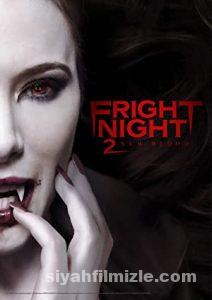 Korku Gecesi 2: Yeni Kan 2013 izle