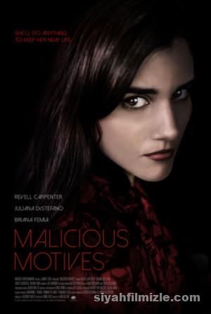 Malicious Motives 2021 izle