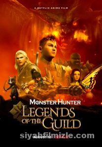 Monster Hunter: Legends of the Guild 2021 izle