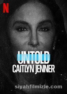 Perde Arkası Caitlyn Jenner (Untold Caitlyn Jenner) izle