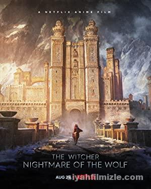 The Witcher: Nightmare of the Wolf 2021 izle
