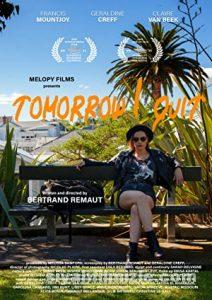 Tomorrow I Quit (2020) izle
