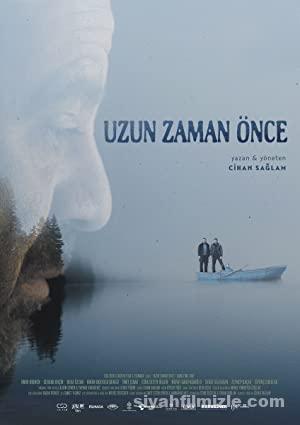 Uzun Zaman Önce 2019 izle