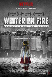 Ateşte Kış: Ukrayna’nın Özgürlük İçin Savaşı izle