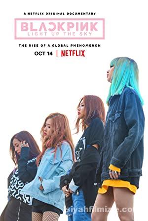 BLACKPINK: Light Up the Sky (2020) izle