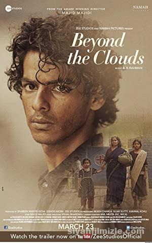 Beyond the Clouds (2017) izle