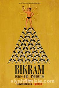 Bikram: Yogi, Guru, Predator 2019 izle