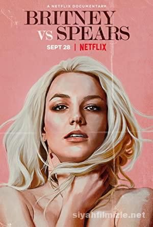 Britney Vs Spears 2021 izle