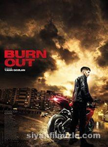 Burn Out 2017 izle