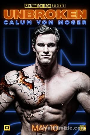 Calum Von Moger: Unbroken 2019 izle
