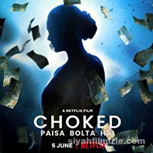 Choked: Paisa Bolta Hai 2020 izle