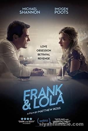 Frank & Lola (2016) izle