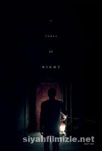 Gece Gelen (It Comes at Night) 2017 izle