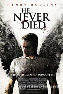 He Never Died 2015 izle