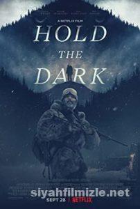 Karanlığı Tut 2018 izle