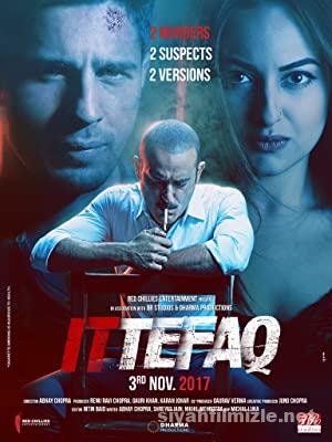 Ittefaq 2017 izle