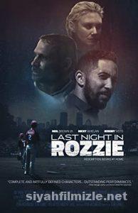 Last Night in Rozzie 2021 izle