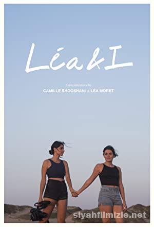 Léa & I (2019) izle