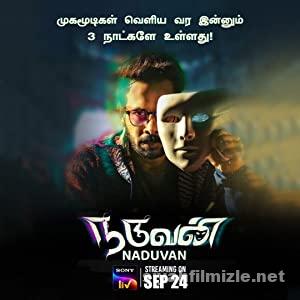Naduvan (2021) izle
