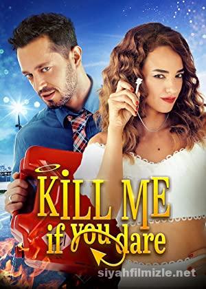 Öldür Beni Sevgilim 2019 izle