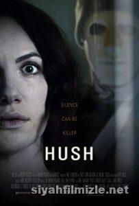 Sessizlik (Hush) 2016 izle