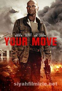 Your Move 2017 izle