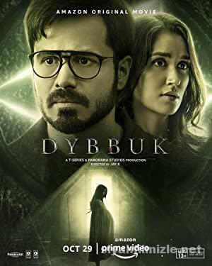 Dybbuk: The Curse Is Real 2021 izle