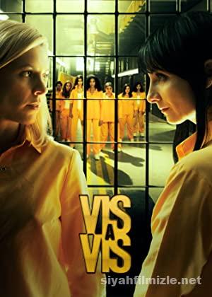 Locked Up (Vis a vis) 4.Sezon izle izle