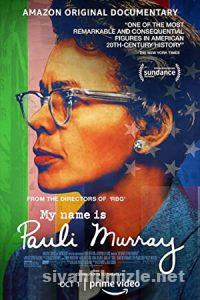 My Name Is Pauli Murray 2021 izle