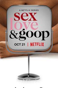 Sex, Love, & Goop 1.Sezon izle 2021 izle