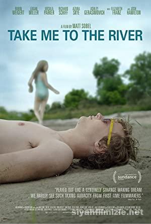 Take Me to the River 2015 izle