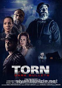 Torn: Dark Bullets 2020 izle
