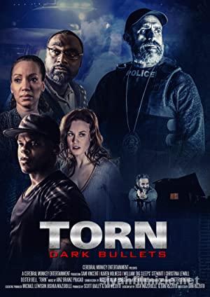 Torn: Dark Bullets 2020 izle