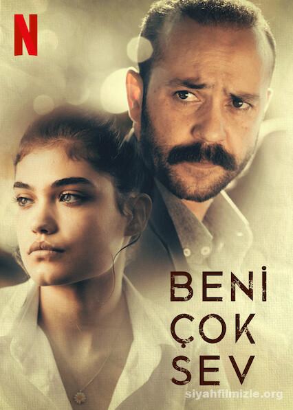 Beni Çok Sev 2021 izle