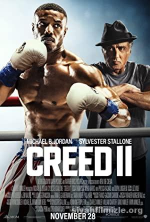 Creed 2: Efsane Yükseliyor 2018 izle