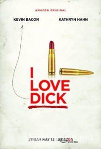 I Love Dick 1.Sezon izle Full